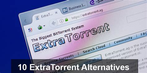 10 Best ExtraTorrent Alternatives (the greatest ones) In 2022.